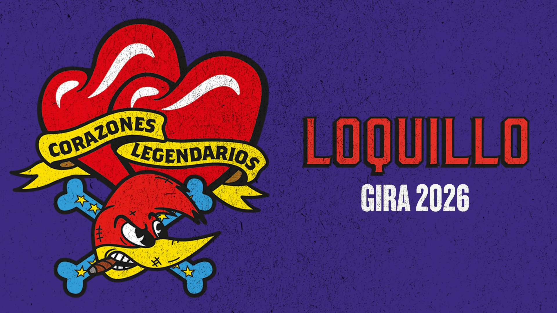 Loquillo Corazones Legendarios